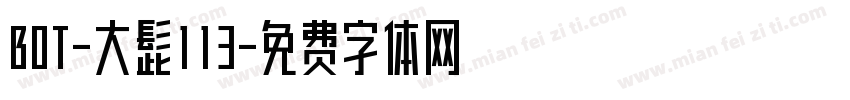 BOT-大髭113字体转换