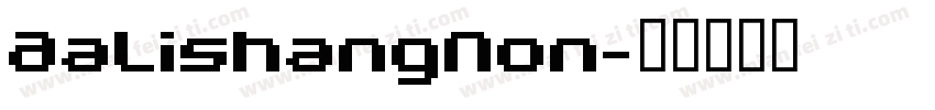 AaLishangNon字体转换
