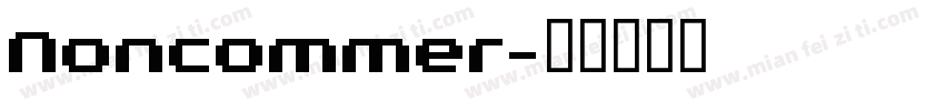 Noncommer字体转换