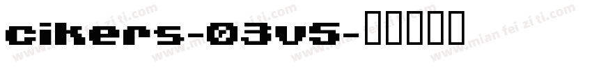 cikers-03v5字体转换