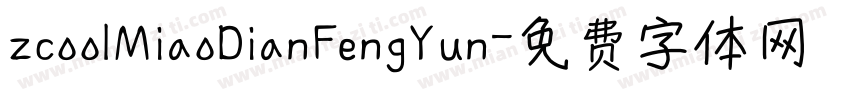 zcoolMiaoDianFengYun字体转换