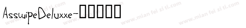 AsswipeDeluxxe字体转换