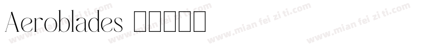 Aeroblades字体转换
