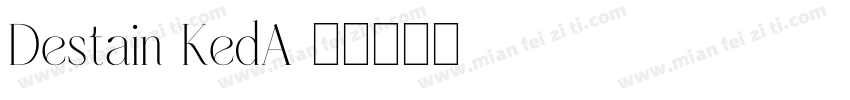 Destain-KedA字体转换