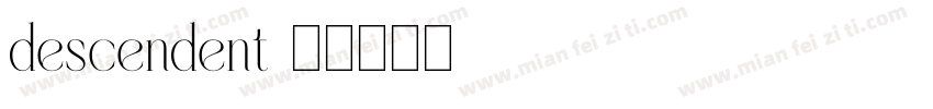 descendent字体转换