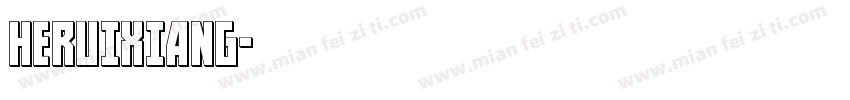 HERUIXIANG字体转换