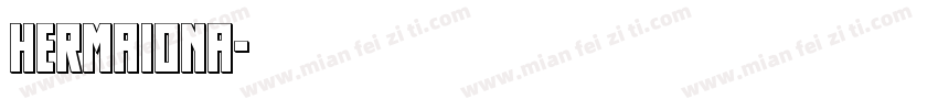 Hermaiona字体转换