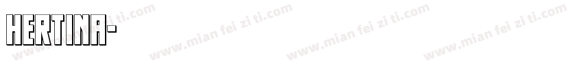 Hertina字体转换