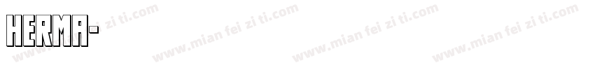 herma字体转换