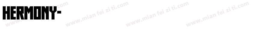hermony字体转换