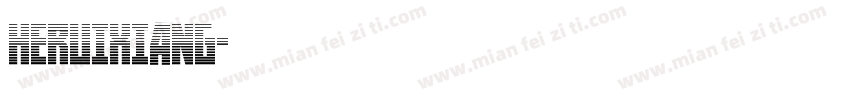 HERUIXIANG字体转换
