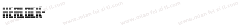 Herlock字体转换