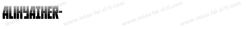AliHYAIHer字体转换