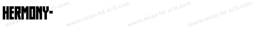 hermony字体转换