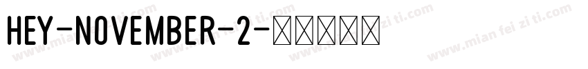 Hey-November-2字体转换