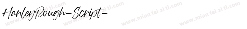 HanleyRough-Script字体转换