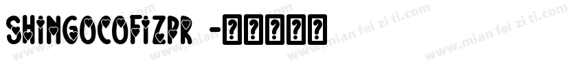 shingocofizpr6字体转换
