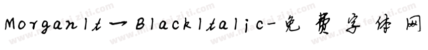 Morganlt一Blackltalic字体转换