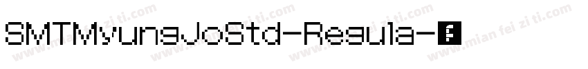 SMTMyungJoStd-Regula字体转换