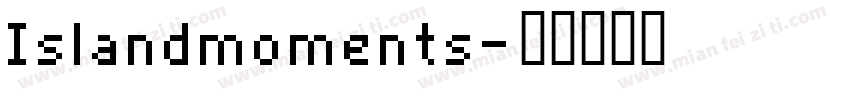 Islandmoments字体转换