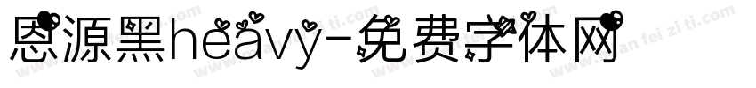 恩源黑heavy字体转换