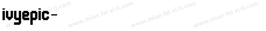 ivyepic字体转换