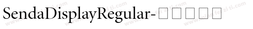 SendaDisplayRegular字体转换