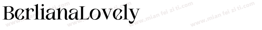 BerlianaLovely字体转换