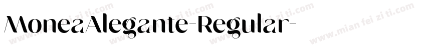MoneaAlegante-Regular字体转换