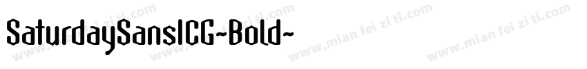 SaturdaySansICG-Bold字体转换