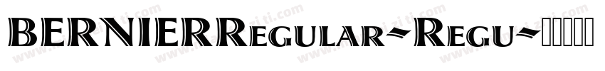 BERNIERRegular-Regu字体转换