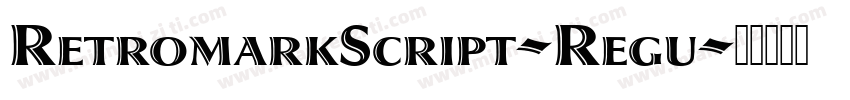 RetromarkScript-Regu字体转换