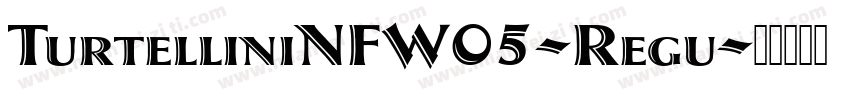 TurtelliniNFW05-Regu字体转换