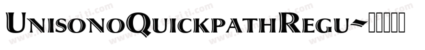 UnisonoQuickpathRegu字体转换
