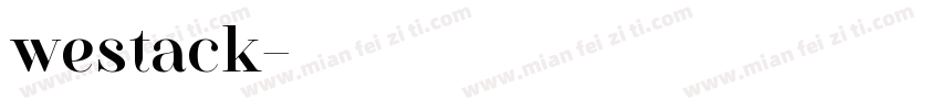 westack字体转换