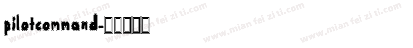 pilotcommand字体转换