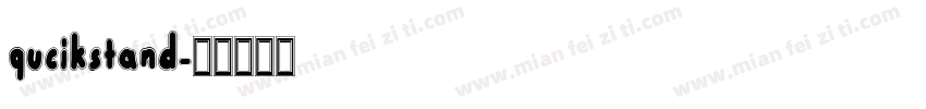 qucikstand字体转换