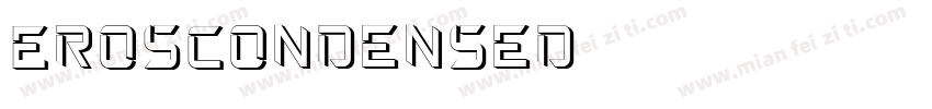 ErosCondensed字体转换