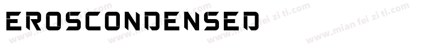 ErosCondensed字体转换