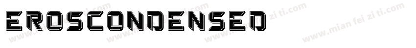 ErosCondensed字体转换