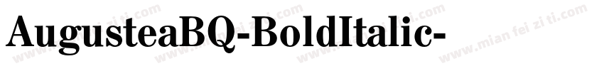 AugusteaBQ-BoldItalic字体转换