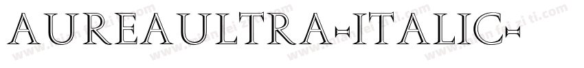 AureaUltra-Italic字体转换