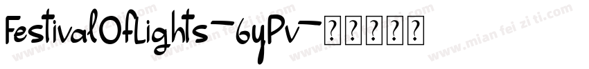 FestivalOfLights-6yPv字体转换