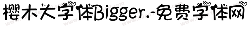 樱木大字体Bigger.字体转换