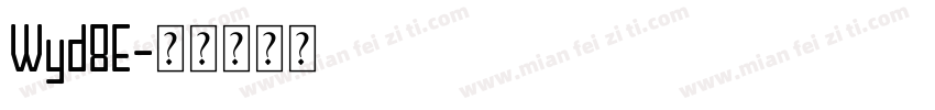 Wyd8E字体转换