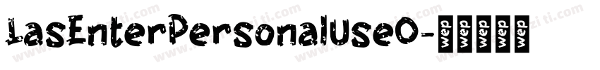 LasEnterPersonalUseO字体转换