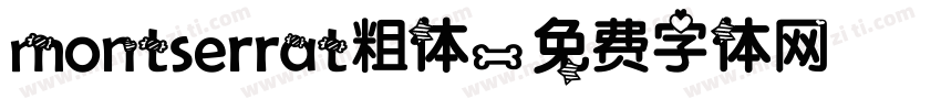 montserrat粗体字体转换