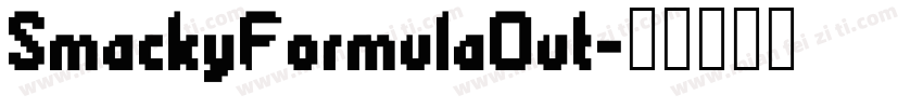 SmackyFormulaOut字体转换
