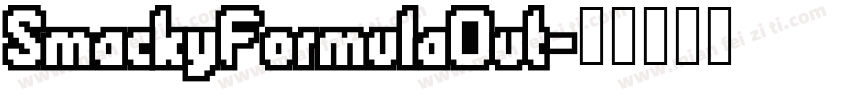 SmackyFormulaOut字体转换