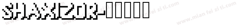 SHAXIZOR字体转换